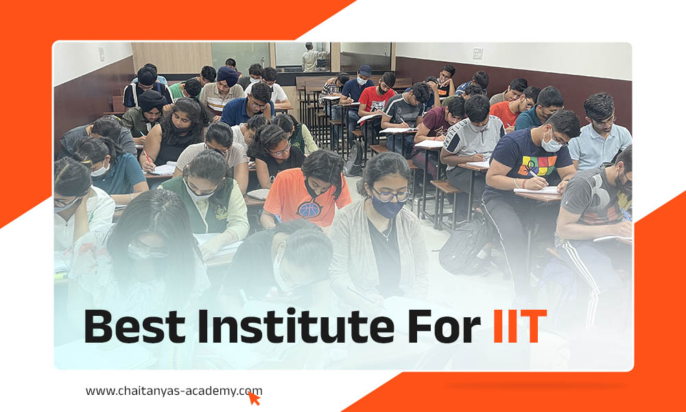 Best Institute For IIT